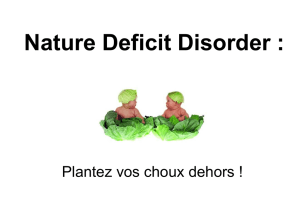 Nature Deficit Disorder :