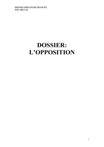 DOSSIER: L`OPPOSITION