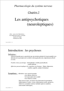 Les antipsychotiques (neuroleptiques)