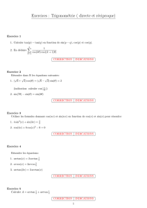 Exercices : Trigonométrie ( directe et réciproque)