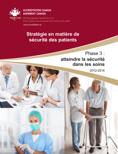 Stratégie en matière de sécurité des patients – Phase 3