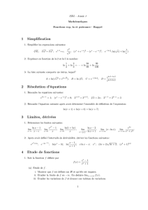 1 Simplification 2 Résolution d`équations 3 Limites, dérivées