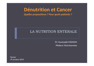 Nutrition entérale Dr G. VIGNON