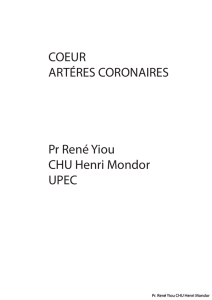 COEUR ARTÉRES CORONAIRES Pr René