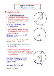 Angles et cercles. Polygones réguliers. I. Angles et cercles