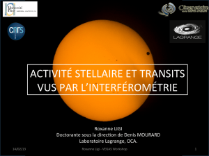 ACTIVITÉ STELLAIRE ET TRANSITS VUS PAR L`INTERFÉROMÉTRIE