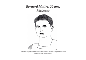 Bernard Maître, 20 ans, Résistant