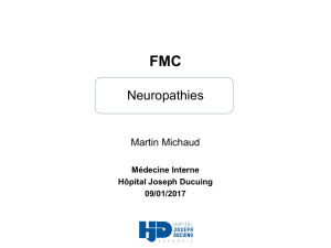 FMC Neuropathies - Hopital Joseph Ducuing