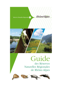 des Réserves Naturelles Régionales de Rhône