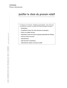 Justifier le choix du pronom relatif