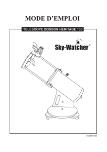 mode d`emploi telescope dobson heritage 130