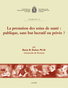 La prestation des soins de santé : publique, sans but lucratif ou privée