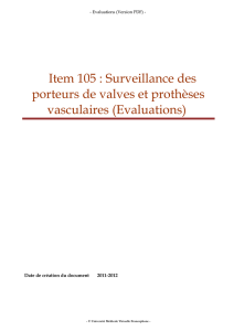Item 105 : Surveillance des porteurs de valves et prothèses