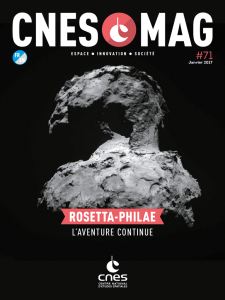 CNESMAG 71 - Rosetta-Philae, l`aventure continue