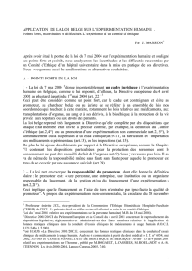 Application de la loi belge sur l`expérimentation humaine