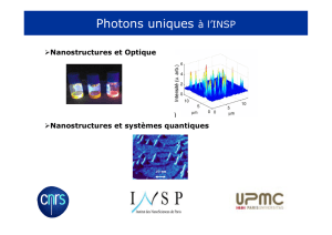 Photons uniques à l`INSP