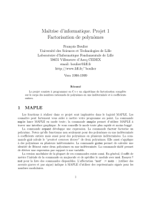 Maˆıtrise d`informatique. Projet 1 Factorisation de polynômes