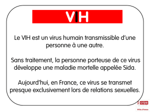 Le VIH est un virus humain transmissible d`une - Crips Ile-de
