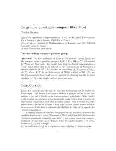 Le groupe quantique compact libre U(n) Introduction
