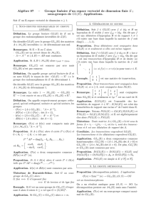 Alg`ebre 07 – Groupe linéaire d`un espace vectoriel de dimension