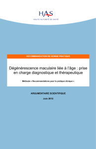 Dégénérescence maculaire liée à l`âge : prise en charge