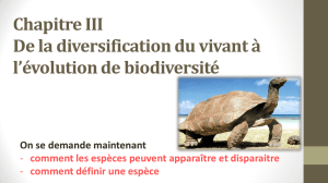 Chapitre III De la diversification du vivant à l`évolution de biodiversité