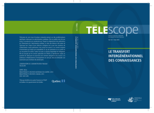 le transfert intergénérationnel des connaissances - Télescope
