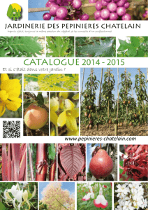 catalogue 2014 - 2015 - Pépinières Chatelain