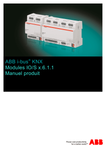 ABB i-bus® KNX Modules IO/S x.6.1.1 Manuel produit