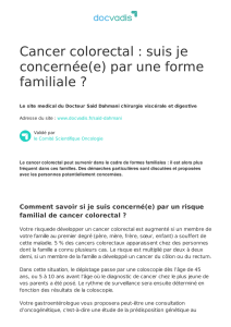Cancer colorectal : suis je concernée(e) par une forme