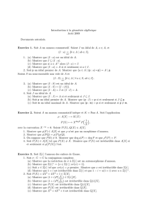 Introduction `a la géométrie algébrique Août 2009 Documents