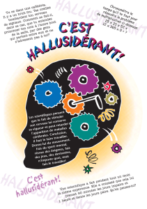 C`est hallusid&eacute;rant
