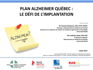 Plan Alzheimer Québec : le défi de l`implantation - CSSS-IUGS