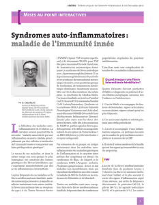 Syndromes auto-inflammatoires : maladie de l`immunité innée