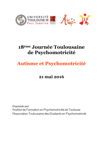 Mai 2016 - Institut de Formation en Psychomotricité de Toulouse