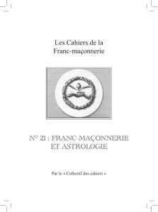 Les Cahiers de la Franc-maçonnerie NO 21