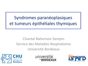 Syndromes paranéoplasiques et Tumeurs épithéliales thymiques
