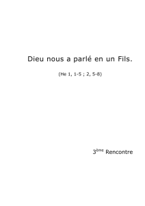 Dieu nous a parlé en un Fils.