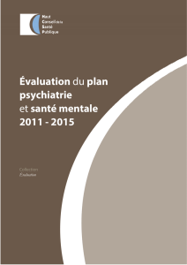 Évaluation du plan psychiatrie et santé mentale 2011