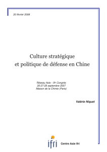 Culture stratégique et politique de défense en Chine