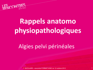 Rappels anatomo physiopathologiques