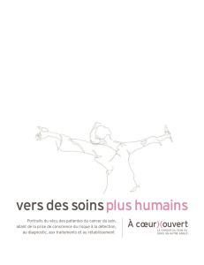 Portraits du vécu des patientes du cancer du sein, allant de la prise