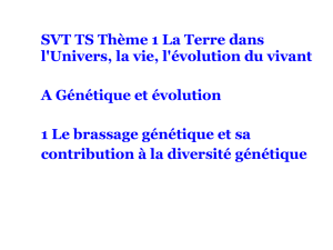 SVT TS Thème 1 La Terre dans l`Univers, la vie, l`évolution