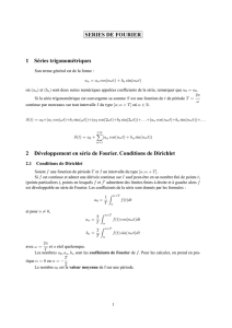 SERIES DE FOURIER 1 Séries trigonométriques 2 Développement