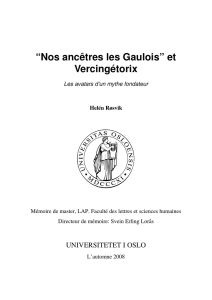“Nos ancêtres les Gaulois” et Vercingétorix - UiO
