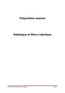 Préparation examen Robotique et Micro robotique