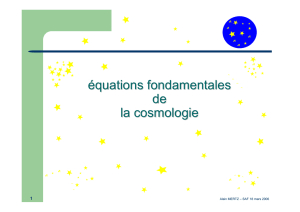 Les équations fondamentales de la cosmologie ( A. Mertz)