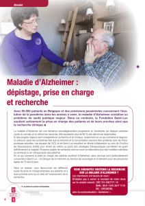 Maladie d`Alzheimer : dépistage, prise en charge et recherche