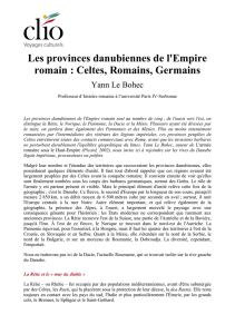 Les provinces danubiennes de l`Empire romain : Celtes, Romains