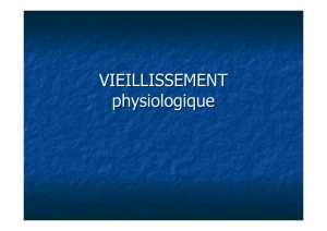 VIEILLISSEMENT physiologique - Centre Hospitalier de Carcassonne